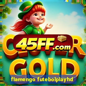 flamengo futebolplayhd